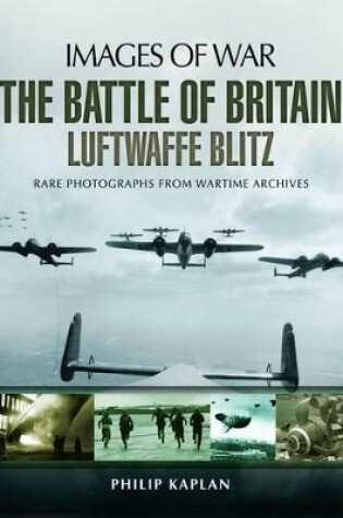 Cover of Battle of Britain: Luftwaffe Blitz (Images of War)
