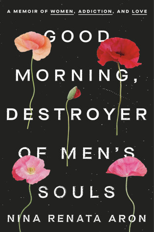 Book cover for Good Morning, Destroyer of Men's Souls