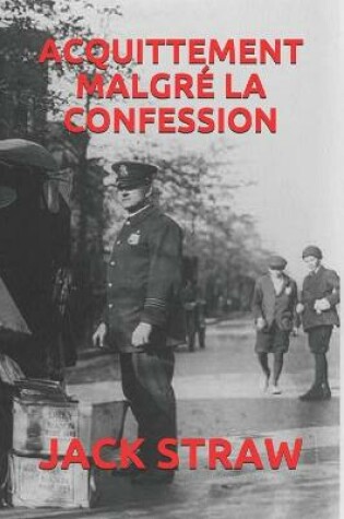 Cover of Acquittement Malgre La Confession