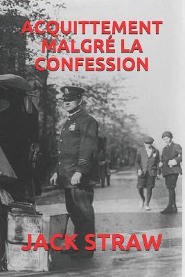 Book cover for Acquittement Malgre La Confession