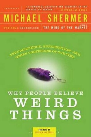 Cover of Why People Beleive Weird Things