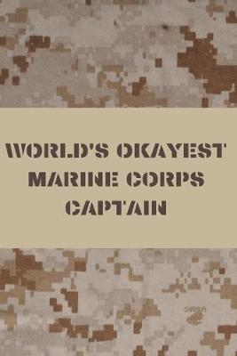 Book cover for World's Okayest Marine Corps Captain