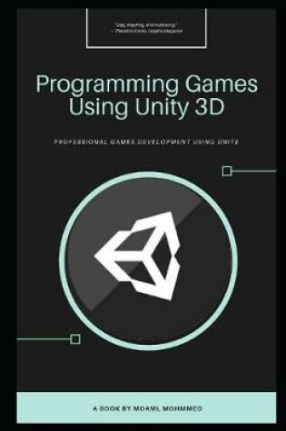 Cover of Programming Games Using Unity 3D