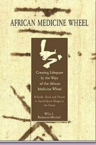 Cover of African Medicine Wheel