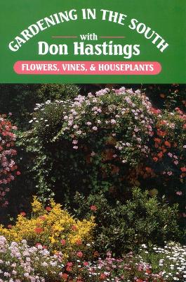 Book cover for Gardening in the South: Flowers, Vines, & Houseplants