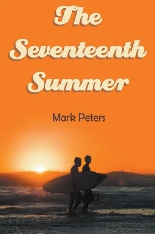 Cover of The Seventeenth Summer