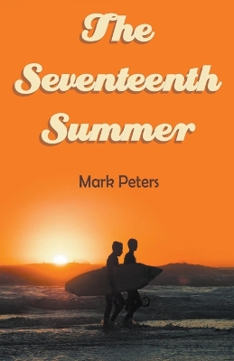 Book cover for The Seventeenth Summer