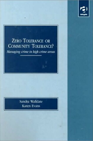 Cover of Zero Tolerance or Community Tolerance?