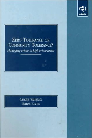 Cover of Zero Tolerance or Community Tolerance?