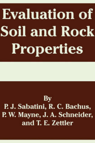 Cover of Evaluation of Soil and Rock Properties