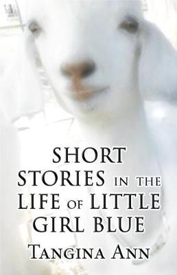 Book cover for Short Stories in the Life of Little Girl Blue
