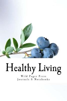 Book cover for Healthy Living (Journal / Notebook)