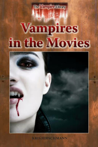 Cover of Vampires in the Movies