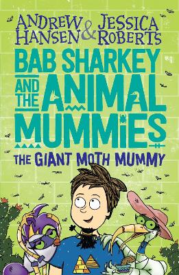 Book cover for Bab Sharkey and the Animal Mummies: The Giant Moth Mummy (Book 2)