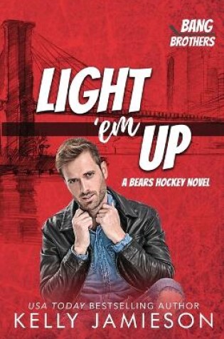 Cover of Light 'em Up