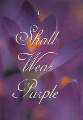 Book cover for I Shall Wear Purple