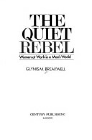 Cover of The Quiet Rebel