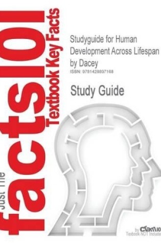 Cover of Studyguide for Human Development Across Lifespan by Dacey, ISBN 9780073382654