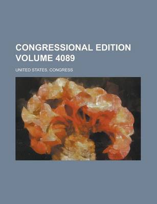 Book cover for Congressional Edition Volume 4089