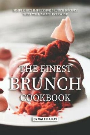 Cover of The Finest Brunch Cookbook