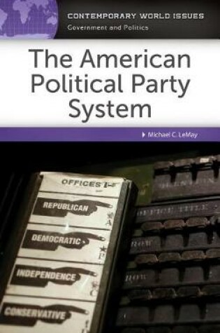 Cover of The American Political Party System