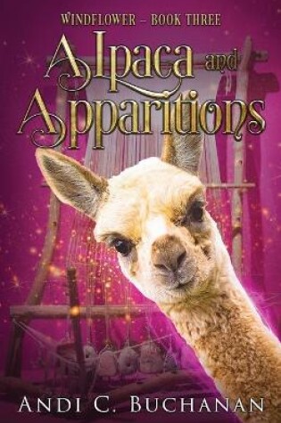 Cover of Alpaca and Apparitions