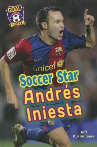 Cover of Soccer Star Andrés Iniesta