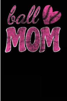 Book cover for Ball Mom