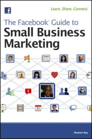 Cover of The Facebook Guide to Small Business Marketing