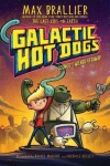 Book cover for Galactic Hot Dogs 1