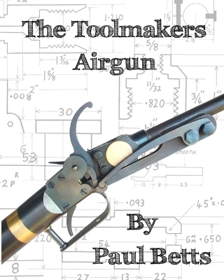 Book cover for The Toolmakers Airgun