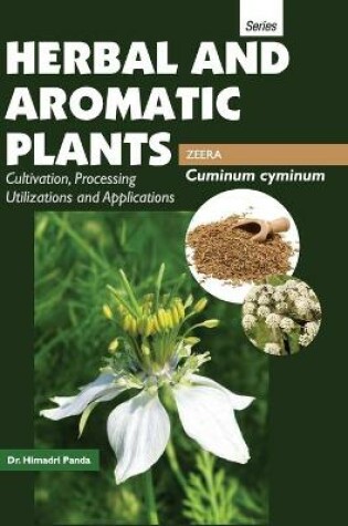 Cover of HERBAL AND AROMATIC PLANTS - Cuminum cyminum (ZEERA)