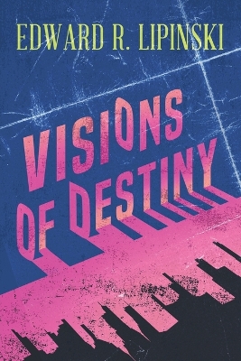 Book cover for Visions of Destiny