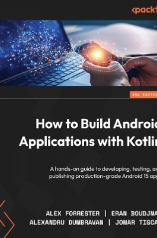 Cover of How to Build Android Applications with Kotlin