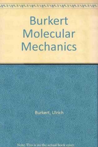 Cover of Burkert Molecular Mechanics