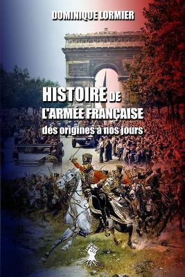 Book cover for Histoire de l'armee francaise