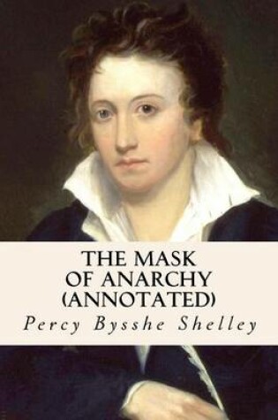 Cover of The Mask of Anarchy (annotated)