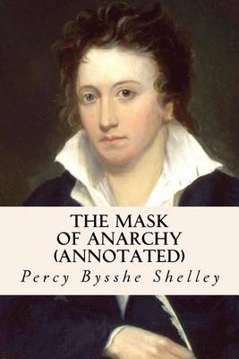 Book cover for The Mask of Anarchy (annotated)