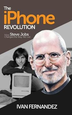 Book cover for The iPhone Revolution