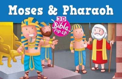 Book cover for Moses and Pharaoh -- 3D Bible pop up