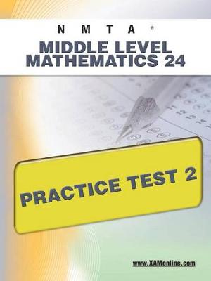 Cover of Nmta Middle Level Mathematics 24 Practice Test 2