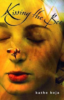 Book cover for Kissing the Bee