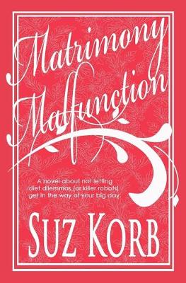 Book cover for Matrimony Malfunction