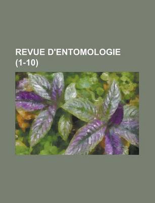 Book cover for Revue D'Entomologie (1-10)