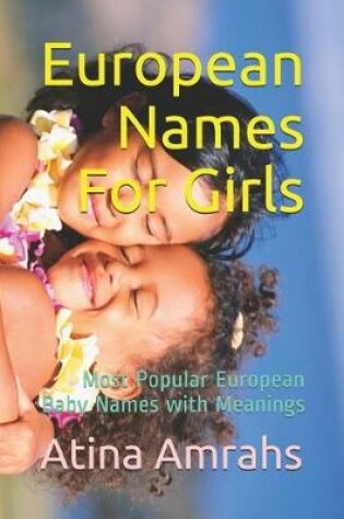Cover of European Names For Girls