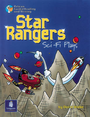 Book cover for Star Rangers Sci-Fi Plays Year 5, 6 x Reader 1 and Teacher's Book 1