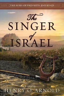 Book cover for The Singer of Israel
