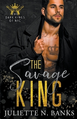 Book cover for The Savage King