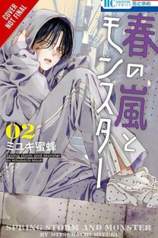 Cover of Spring Storm and Monster, Vol. 2