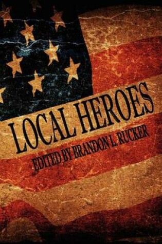 Cover of Local Heroes